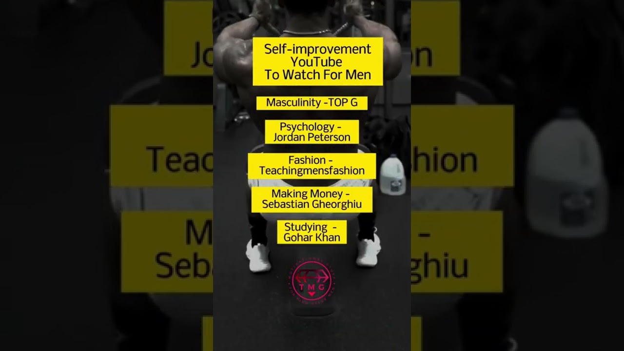 Best YouTubers for men's Self-improvement and self help.
