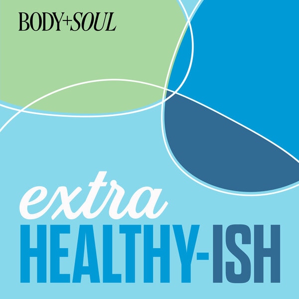 Extra Healthy-Ish podcast: reflection and reset in the new year