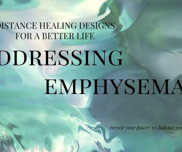EMPHYSEMA : Self Help : Distance Healing / December 26th 2016